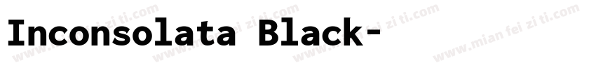 Inconsolata Black字体转换